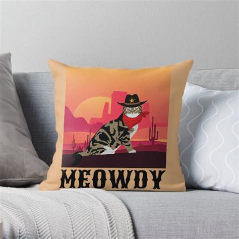 Meowdy Cat Wearing A Cowboy Hat Meme Throw Pillow By Skinib Redbubble
