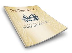 Conflict or concilation (culture and civilization in the middle east). BOOK OF EMAAN IBN TAYMIYYAH PDF