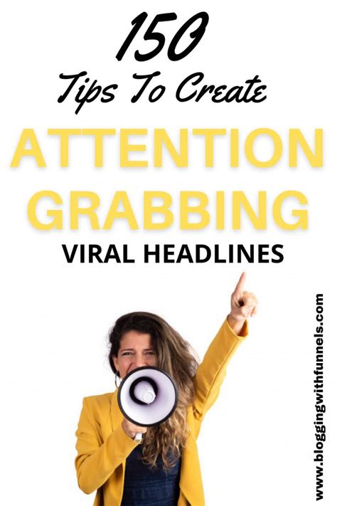 150 Tips To Create Attention Grabbing Viral Headlines Even If You