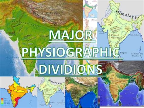 India And Its Physiographic Divisions
