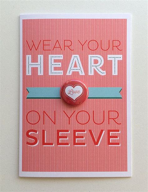 Wear Your Heart On Your Sleeve Valentine Card How To Wear Valentines