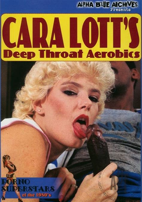Cara Lott S Deep Throat Aerobics Alpha Blue Archives Unlimited