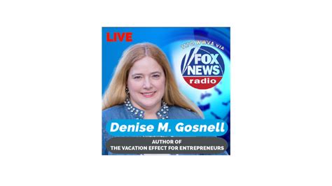 Denise Featured On Fox News Radio Tour On 5 Stations Nationwide Denise Gosnell