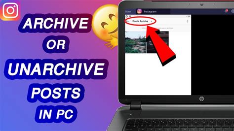 How To Archive Unarchive Instagram Posts In Pc Instagram Tips And Tricks Youtube
