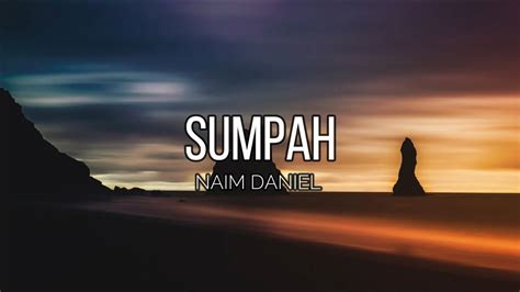 Ahora puedes descargar mp3 de naim daniel sumpah lirik gratis y en la más alta calidad 192 kbps, esta lista de música online contiene resultados de búsqueda. Naim Daniel - Sumpah (LIRIK) - YouTube