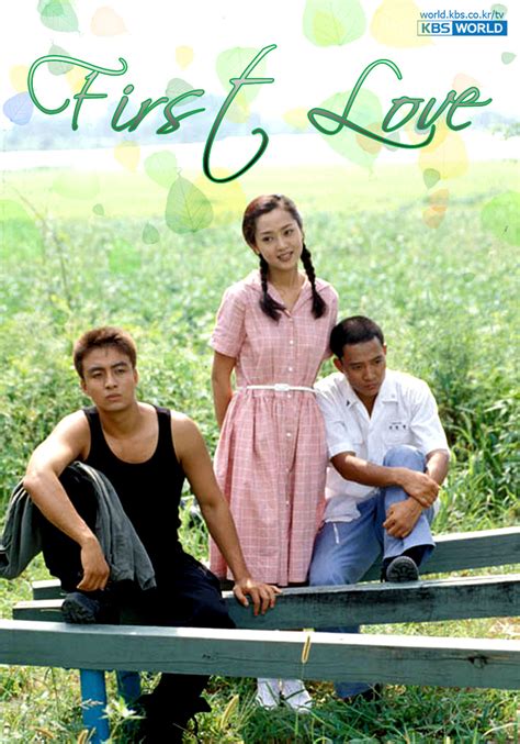 Can u pls tell me where can i watch korean drama first love 1996?i'm eager to watch it pls pls pla.thank you!! First Love (1996-South Korea-KBS2) - AsianWiki