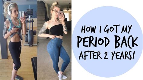 How I Got My Period Back Tips The Most Important Thing I Did