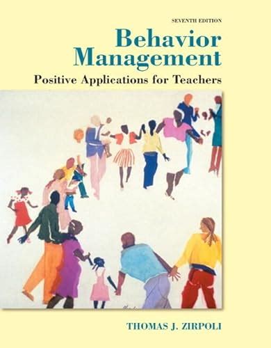 behavior management positive applications for teachers enhanced pearson etext with loose leaf