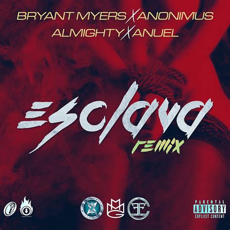 Bryant Myers Esclava Remix Lyrics Genius Lyrics