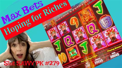 279 Hoping For Richesoct 19 Max Bets Galoreon Triple Fortune Dragon Unleashed W Slot