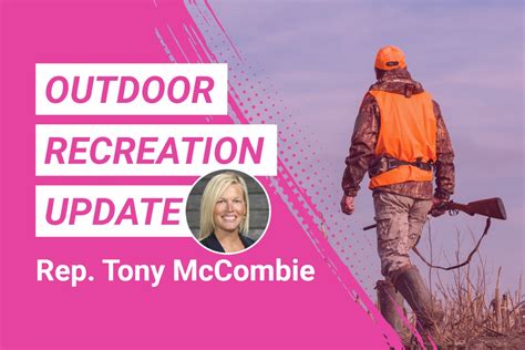 Outdoor Recreation Update Waterfowl Hunting Update Tony Mccombie