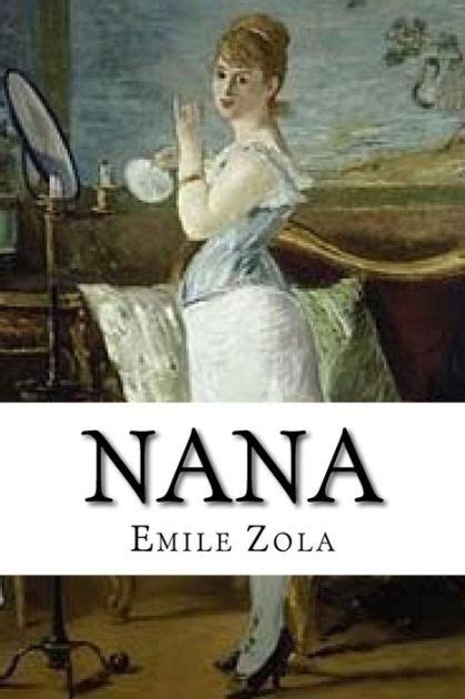 Nana By Emile Zola Paperback Barnes And Noble®