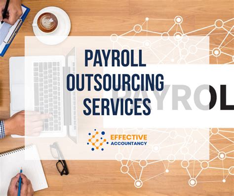 Payroll Outsourcing Services Effective Accountancy