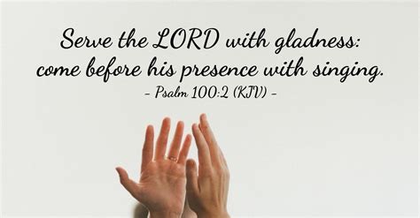 Psalm 1002 Kjv — Todays Verse For Tuesday January 12 2021