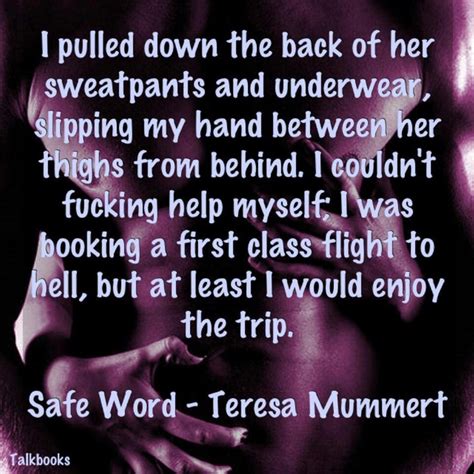 Safe Word By Teresa Mummert Book Quotes Words First Class Flights