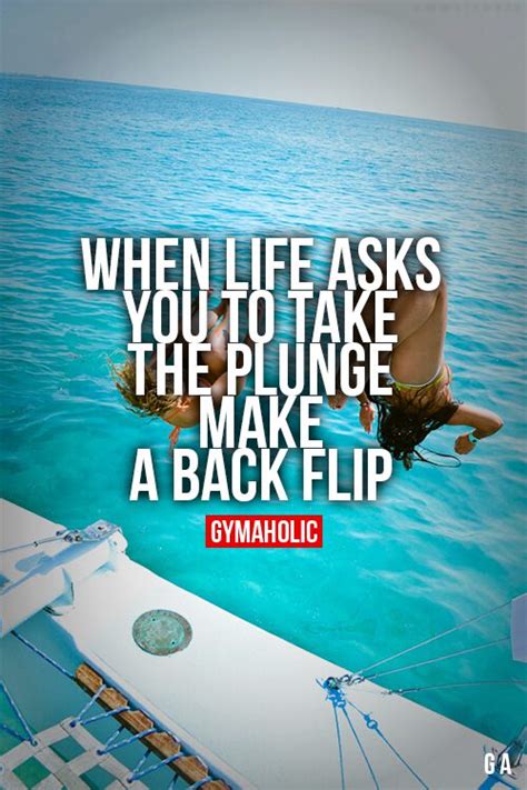 When Life Asks You To Take The Plunge
