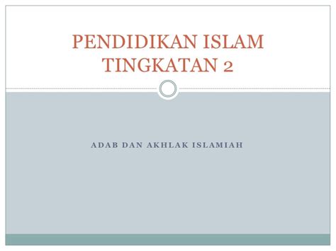 Pai, pendidikan islam, spm, tokoh. pendidikan islam tingkatan 2