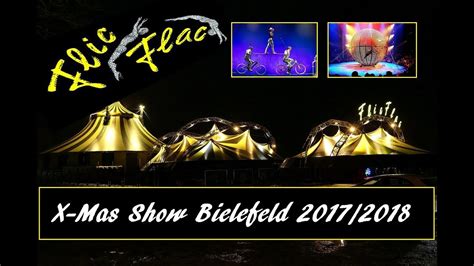 Circus Flic Flac Xmas Show Bielefeld 2017 2018 Impressionen Youtube
