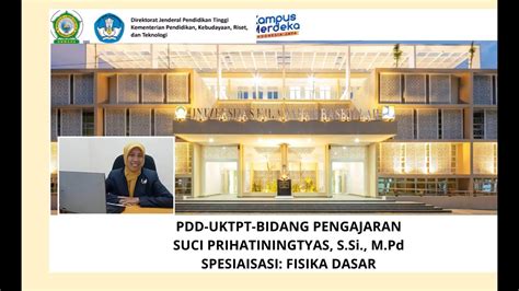 PDD UKTPT Video Pengajaran Serdos Suci Prihatiningtyas Universitas KH