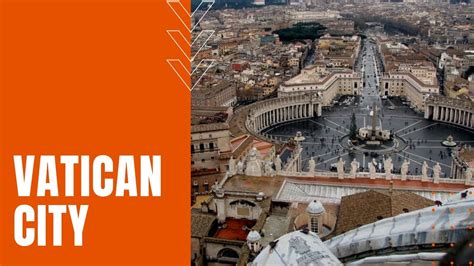 Vatican City Smallest Country In The World Youtube