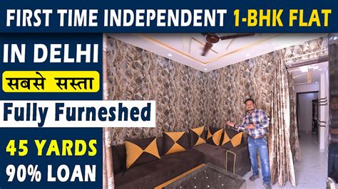First Time Independent 1 Bhk Flat In Delhi 1 Bhk Fully Furnished Flat
