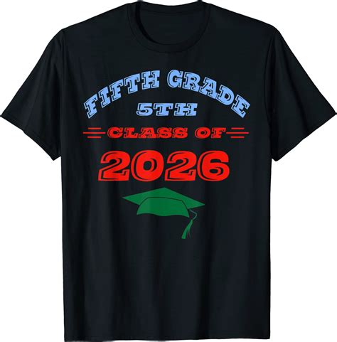 Cute Fifth Grader Class Of 2026 Fifth Grade Kids T Shirt