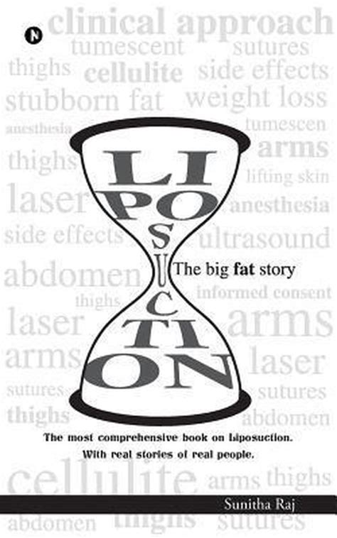 Liposuction The Big Fat Story Sunitha Raj 9781946390790 Boeken