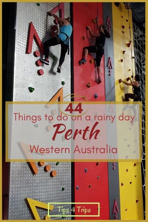 Fun Things To Do In Perth On A Rainy Day Tips 4 Trips