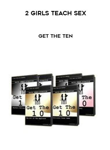 2 Girls Teach Sex â€“ Get The Ten The Course Arena