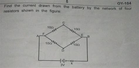 Find The Current Drawn From The Battery By The Network Of Four