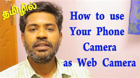 Awesomeuse Your Phone As Webcam How To Use Your Phone Camera As Web Camera For Your Pc
