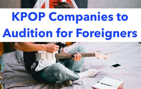 Best KPop Company To Audition 2024 For Foreigners Girls
