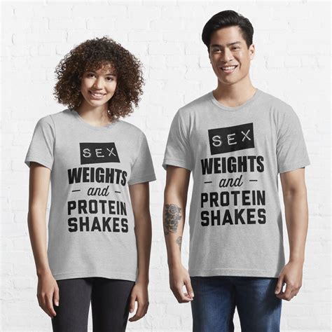 Sex Weights And Protein Shakes T Shirt For Sale By Workout
