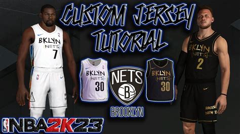 Brooklyn Nets Custom Jersey Tutorial How To Make Nets City Edition