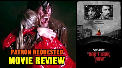 Nicolas Roegs Dont Look Now 1973 Movie Review Youtube