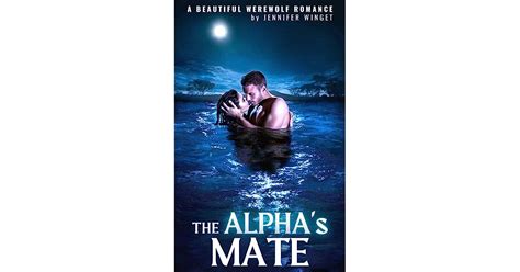 The Alphas Mate By Jennifer Winget
