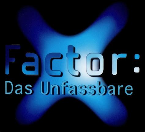 The x factor is supposedly different from pop stars/idol because it is about the people as well as it has nothing really original in it and, although the artists are supposedly got individuality (x factor) they. X-Factor: Das Unfassbare - Wikipedia