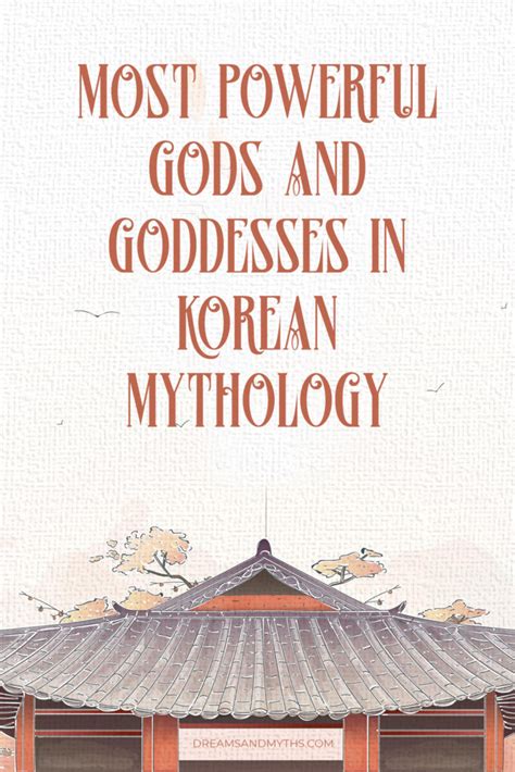 13 Most Powerful Korean Mythology Gods And Goddesses