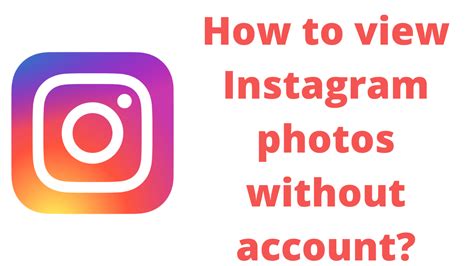 How To View Instagram Photos Without Account