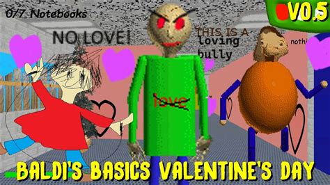 Baldis Basics Valentines Day Edition V05 Baldis Basics Mod Youtube