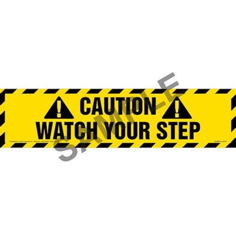 Caution Watch Your Step Sign Jj Keller