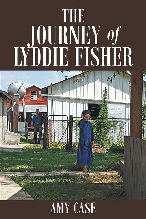 Author Amy Cases Newly Released The Journey Of Lyddie Fisher Is A