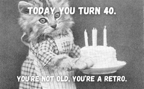 Wondering how to say happy birthday to your special, wonderful, beautiful niece? Happy 40th Birthday Memes: Funny 40th Birthday Memes for Him/Her
