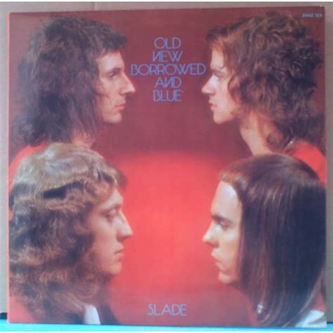 Old New Borrowed And Blue By Slade Lp With Libertemusic Ref115962200