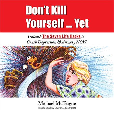Don't Kill Yourself...Yet by Michael McTeigue - Audiobook - Audible.com
