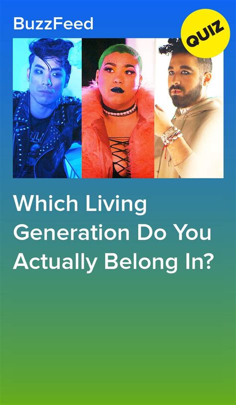 Do You Belong In Your Generation Or An Entirely Different One