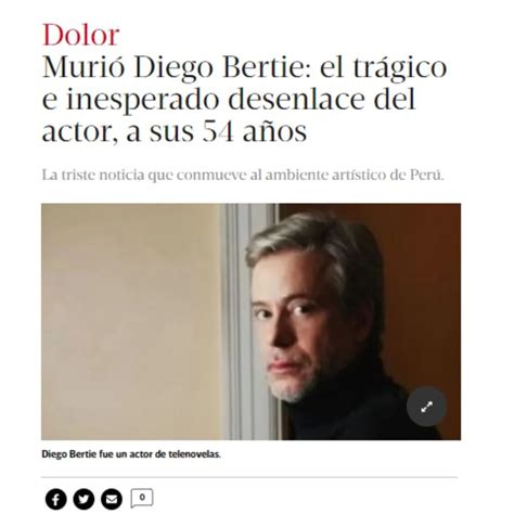 Diego Bertie Medios Internacionales Lamentaron El Fallecimiento Del Actor Peruano Infobae