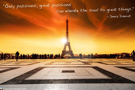 This is going to be fun! The Eiffel Tower in Paris with quote about passions ...