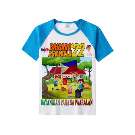 Brigada Eskwela 2022 Shirts Sublimated Raglan Shirt Shopee Philippines