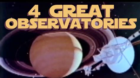 4 Great Observatiories Nasa 1986 Space Exploration History Youtube